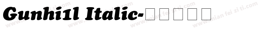 Gunhi1l Italic字体转换